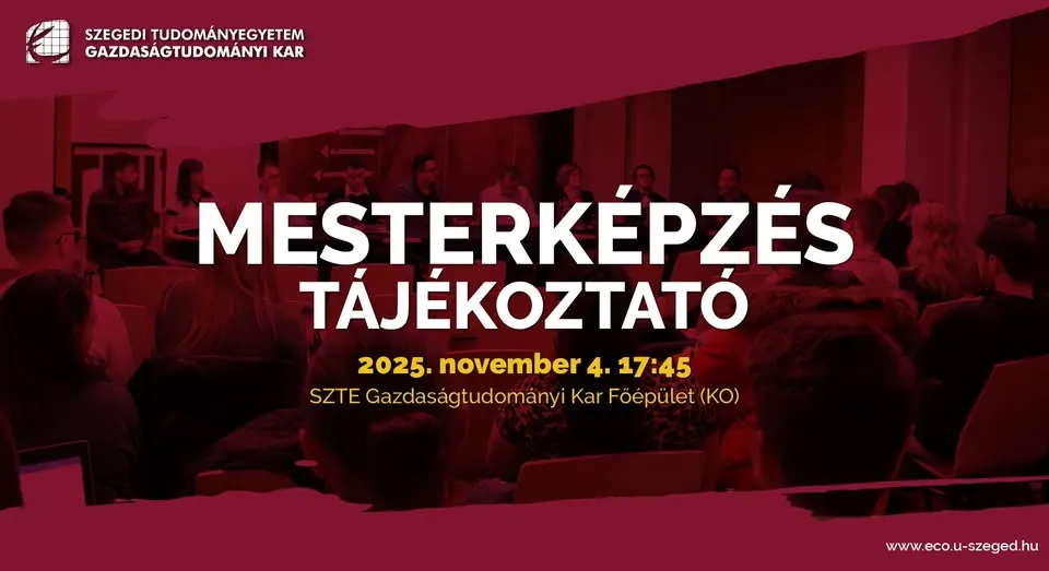 SZTE - GTK Mesterképzés tájékoztató