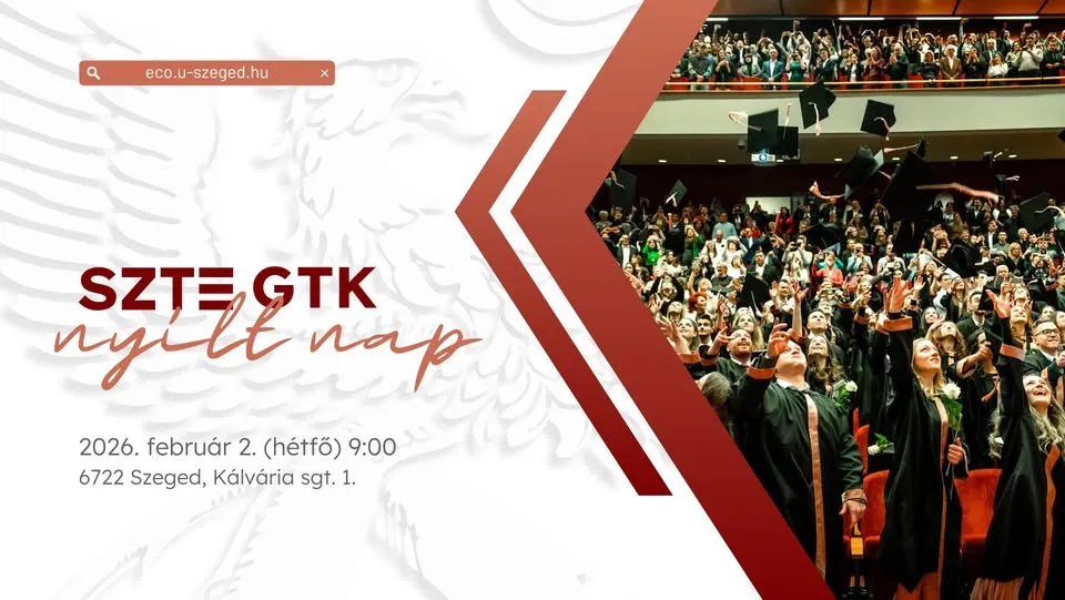 SZTE Faculty of Economics - Open Day